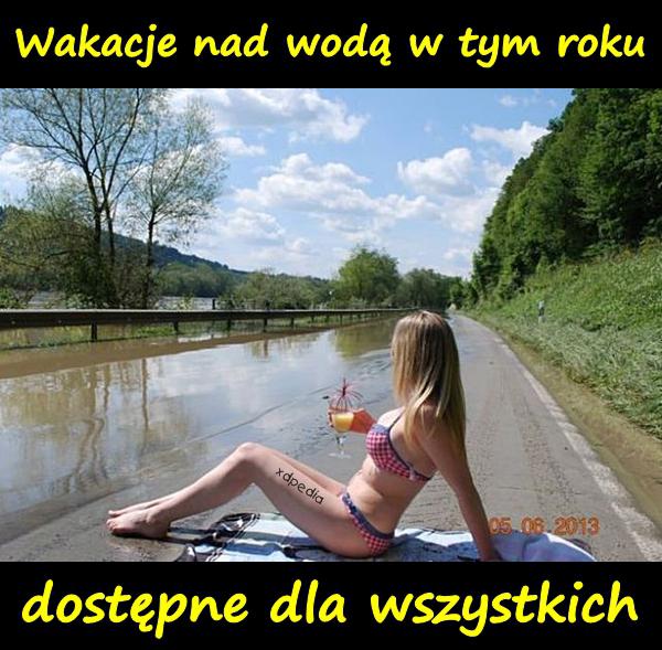 wakacje_nad_woda_w_tym_roku_dostepne_dla