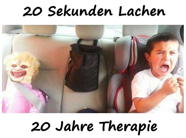 20 Sekunden Lachen und 20 Jahre Therapie