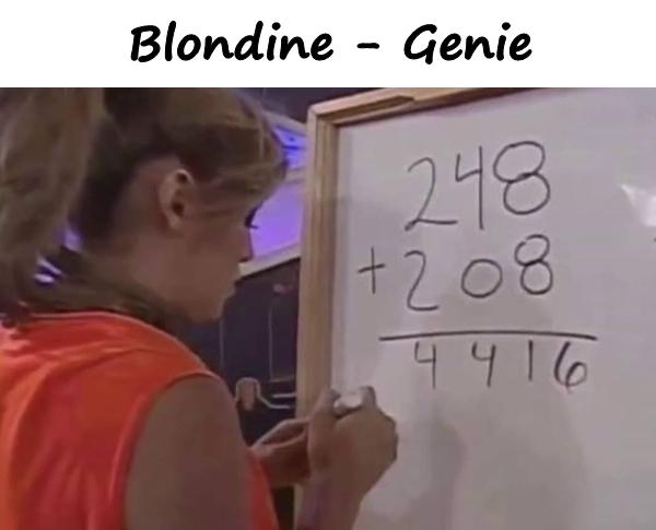 Blondine - Genie
