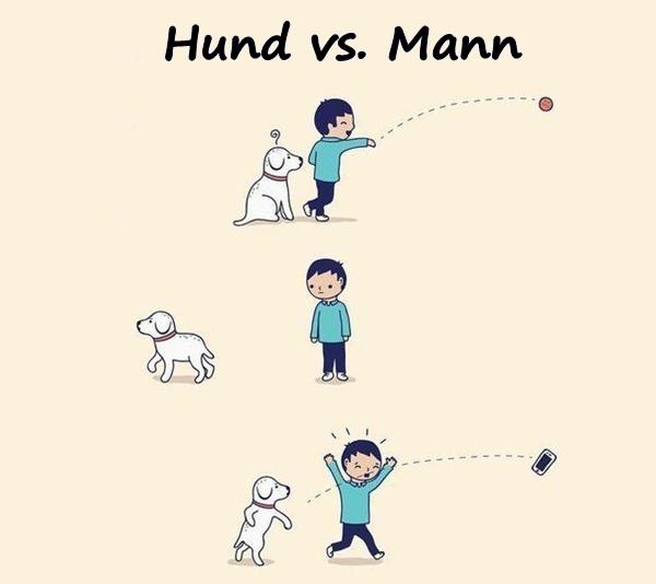 Hund vs. Mann