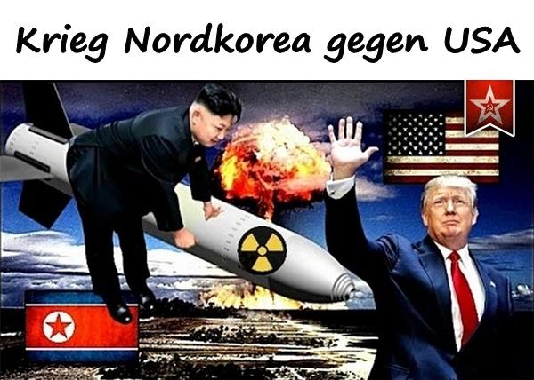 Krieg Nordkorea gegen USA