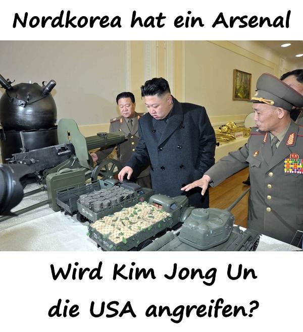 Nordkorea hat ein Arsenal. Wird Kim Jong Un die USA angreifen?
