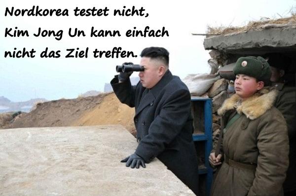 Nordkorea testet nicht, Kim Jong Un kann einfach nicht das Ziel treffen.