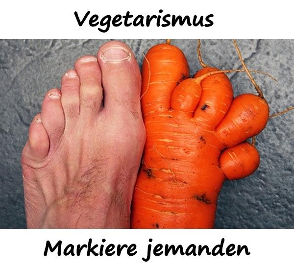 Vegetarismus. Markiere jemanden.