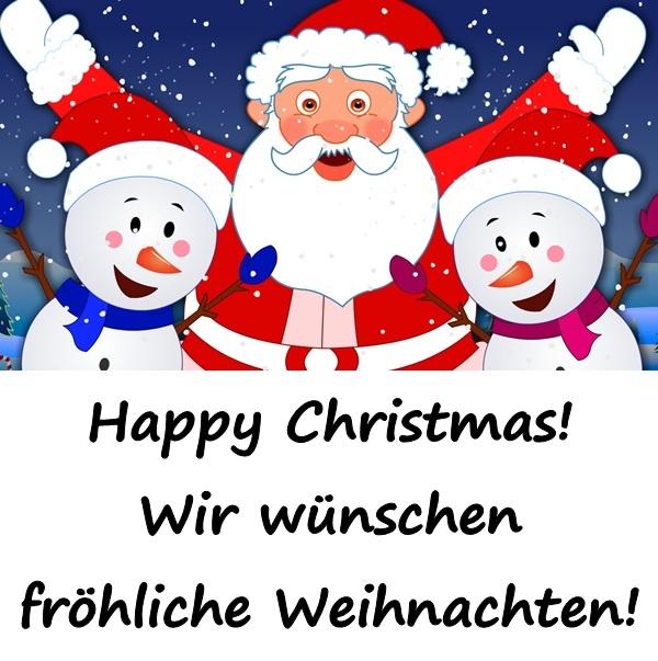 Happy Christmas! Wir wünschen fröhliche Weihnachten!