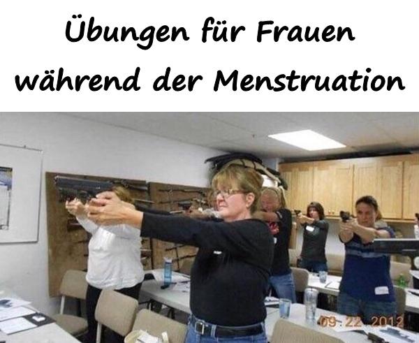 Übungen für Frauen während der Menstruation