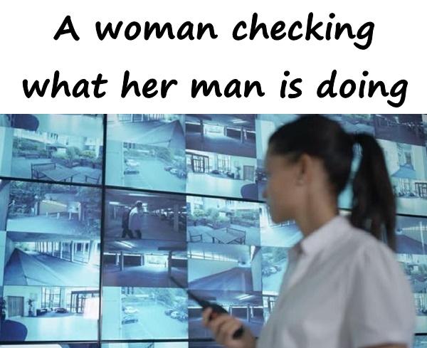 A woman checking what her man is doing