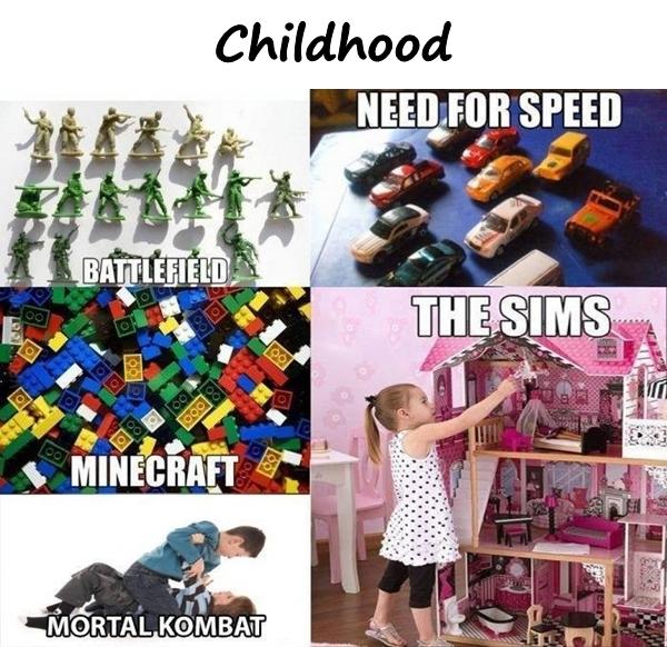Childhood