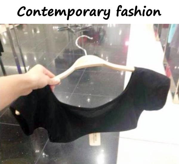 Contemporary fashion