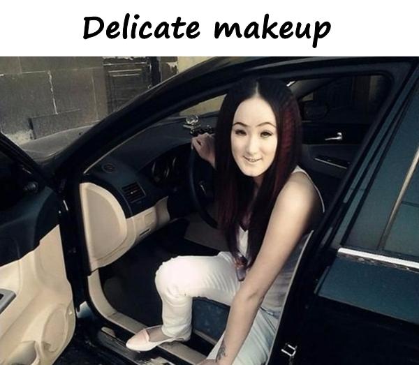 Delicate makeup