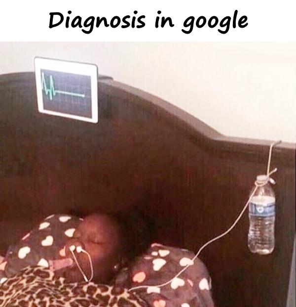 Diagnosis in google