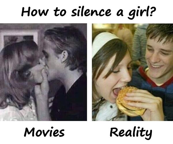 How to silence a girl?