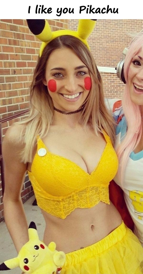 I like you Pikachu