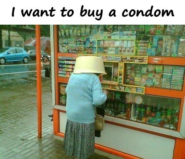 I want to buy a condom