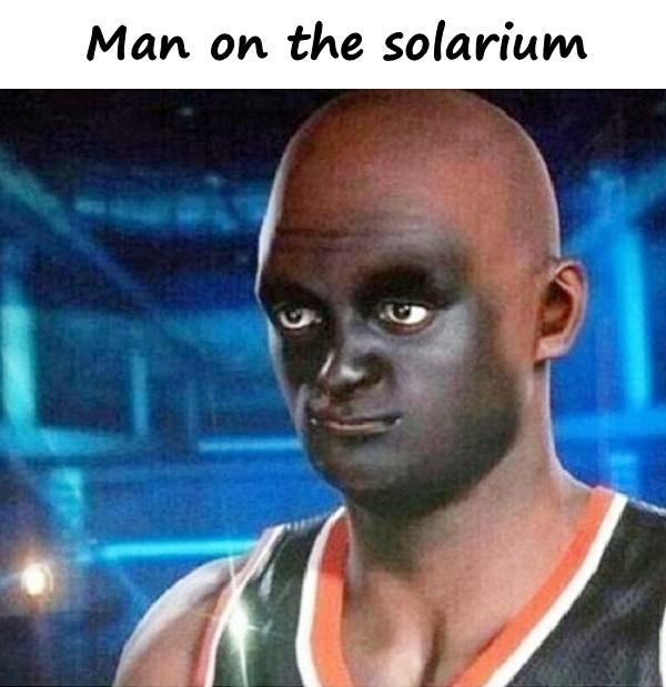 Man on the solarium