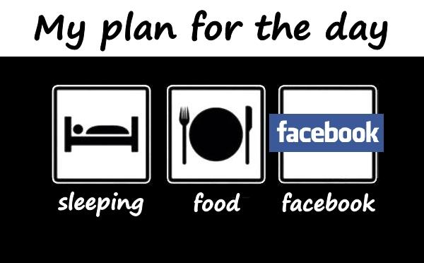 My plan for the day: sleeping, food, facebook