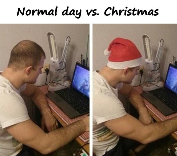 Normal day vs. Christmas