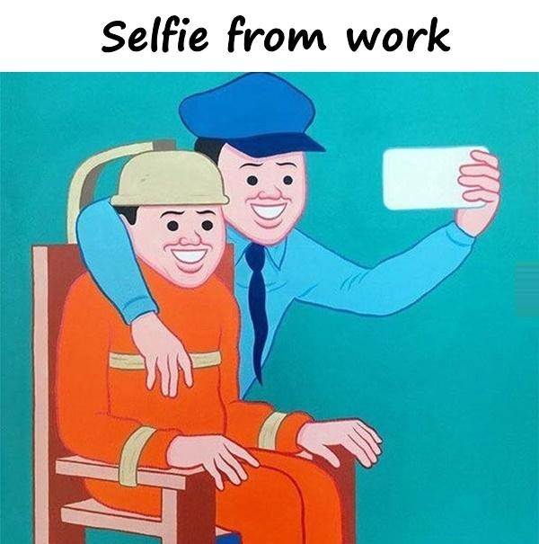 Selfie from work