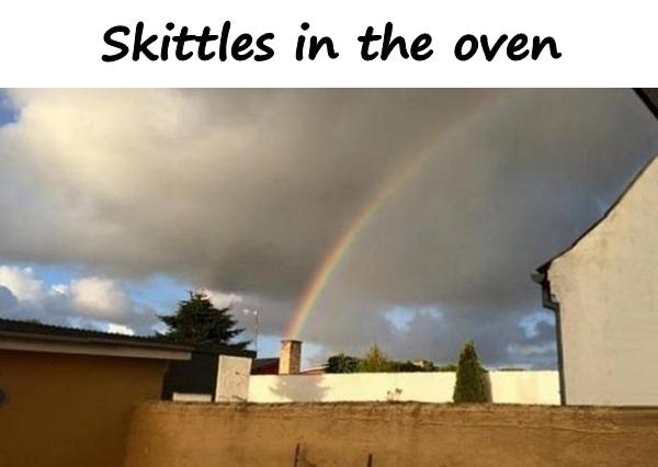 Skittles in the oven