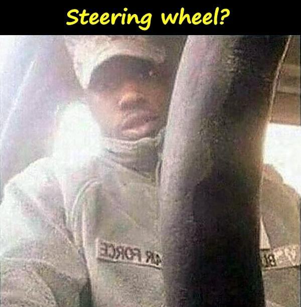Steering wheel?