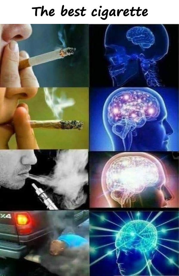 The best cigarette