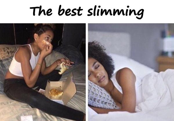 The best slimming