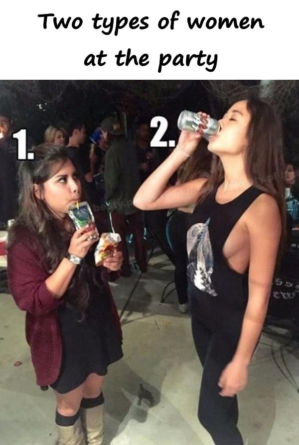 Two types of women at the party
