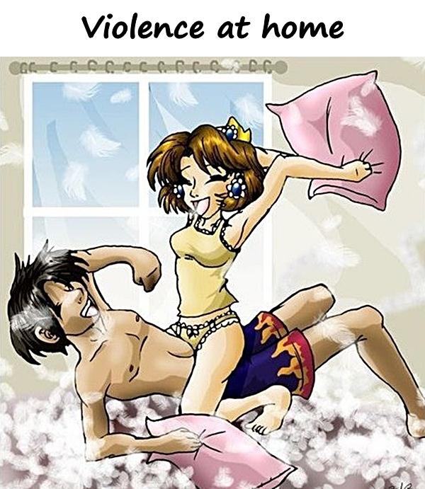 Violence at home