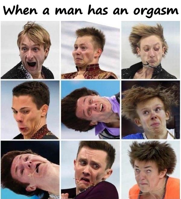 When a man has an orgasm