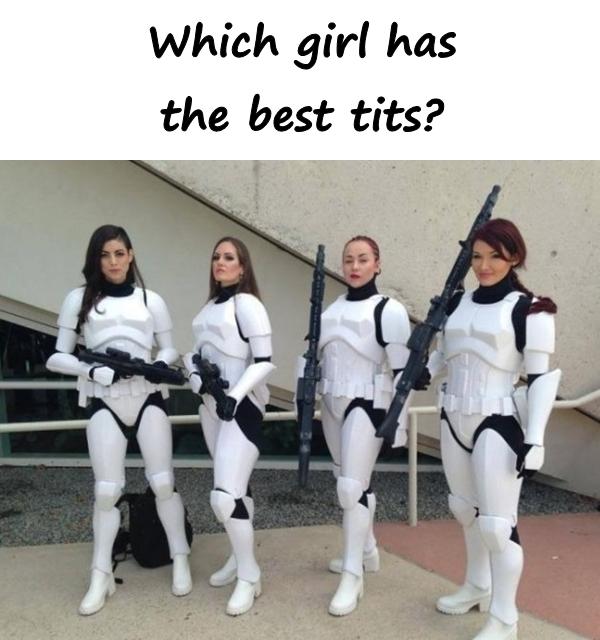 Which girl has the best tits?