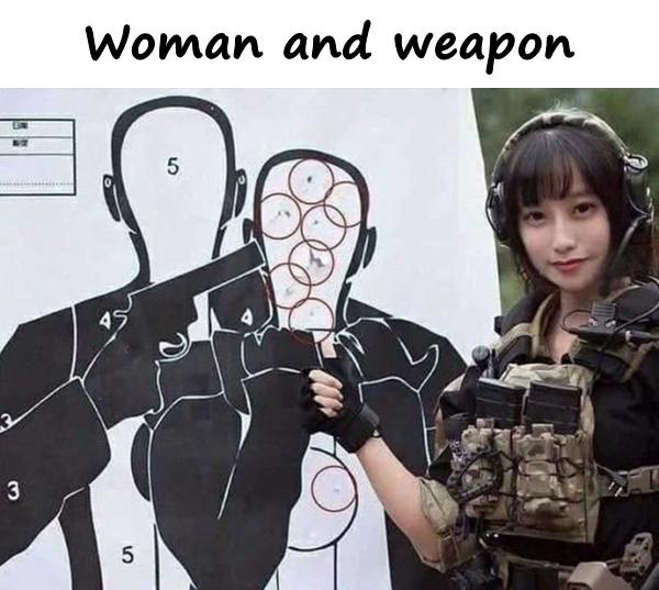 Woman and weapon