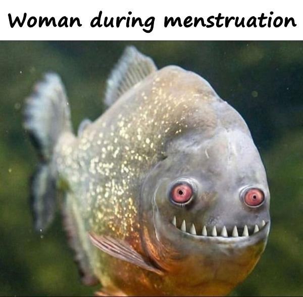 Woman during menstruation