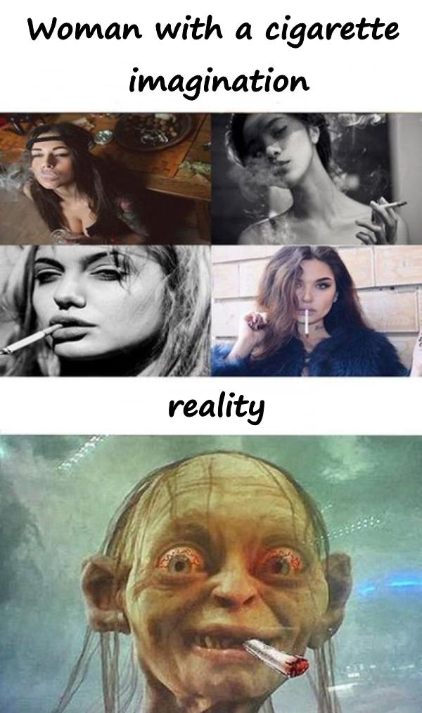Woman with a cigarette - imagination and reality