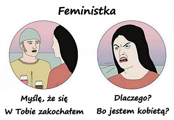 Śmieszne, memy, humor, śmieszne obrazki, mem, feministki - xdPedia (285943)