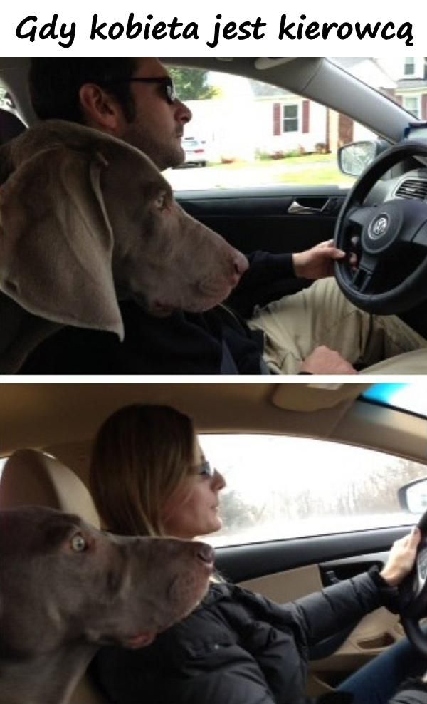 Gdy kobieta jest kierowcą