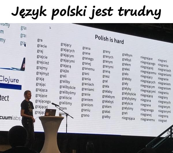 Język polski jest trudny