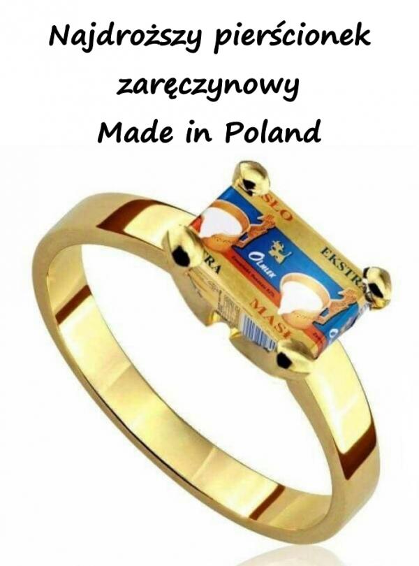 Najdroższy pierścionek zaręczynowy. Made in Poland