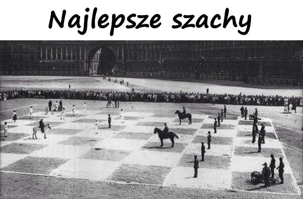 Najlepsze szachy