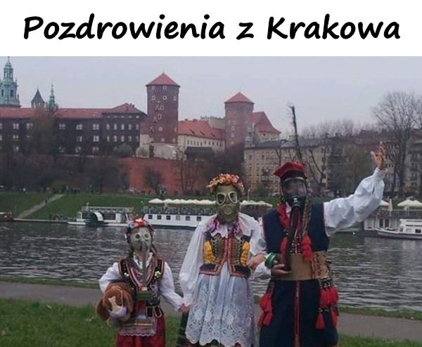 Pozdrowienia z Krakowa