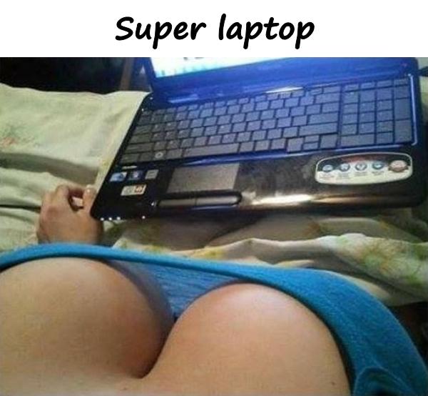 Super laptop